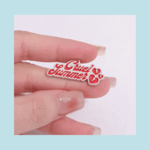 PIN CRUEL SUMMER